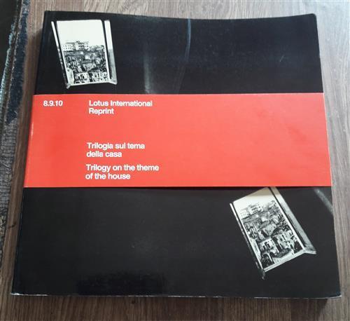 Trilogia Sul Tema Della Casa Lotus 8 - Carlo Pirovano - copertina