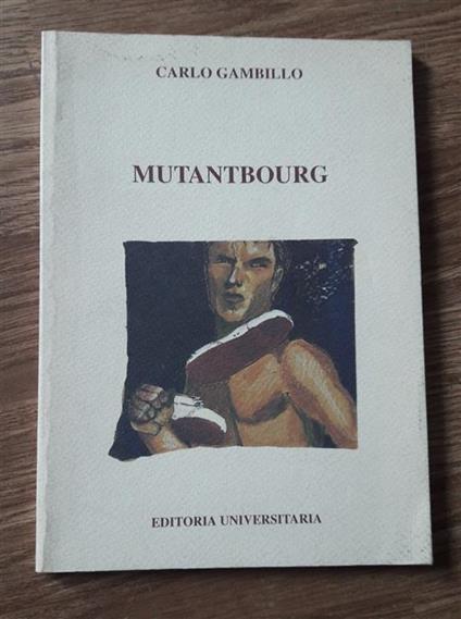Mutantbourg - Carlo Gambillo - copertina
