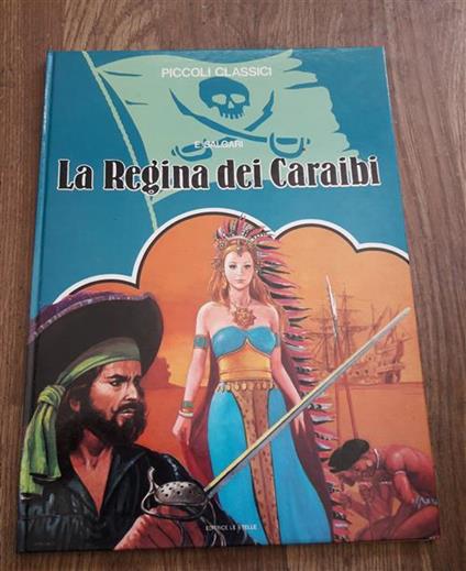 La Regina Dei Caraibi - Emilio Salgari - copertina