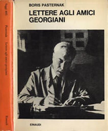 Lettere Agli Amici Georgiani - Boris Pasternak - copertina