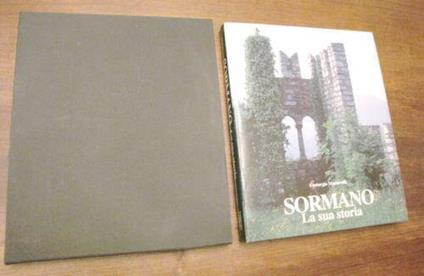 Sormano La Sua Storia - Eustorgio Mattavelli - copertina