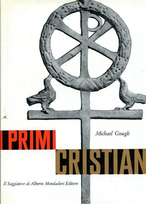 I Primi Cristiani - Michael Gough - copertina