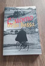 L' uomo Della Bassa