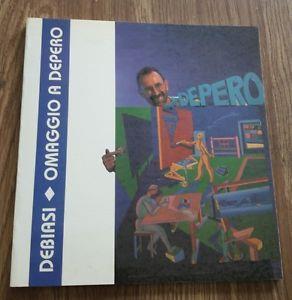 Omaggio A Depero 1892 1992 - Giuseppe Debiasi - copertina