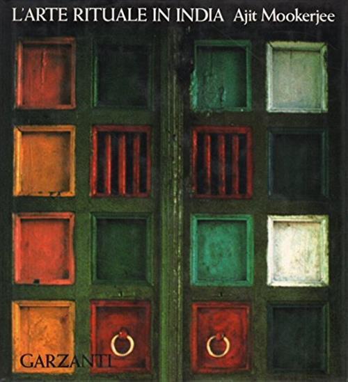 L' arte Rituale In India - Ajit Mookerjee - copertina