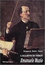 L' allievo Di Verdi Emanuele Muzio