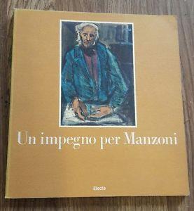 Un Impegno Per Manzoni. Opere Di Piero Maggioni - copertina
