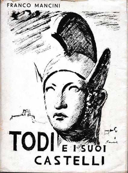 Todi e i suoi castelli - Franco Mancini - copertina