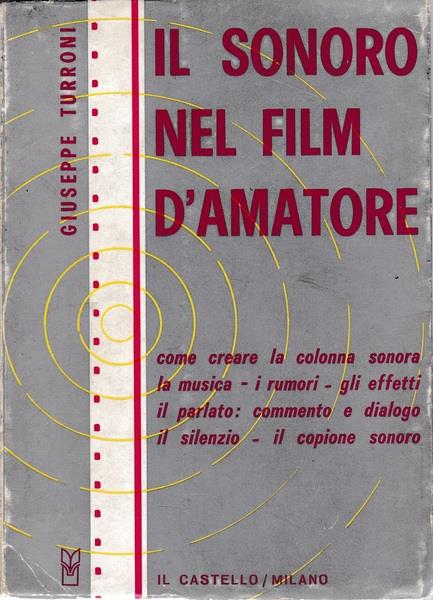 Il sonoro nel film d'amatore