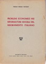 Problemi economici nei riformatori sociali del Risorgimento italiano