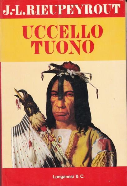 Uccello Tuono - Jean Louis Rieupeyrout - copertina