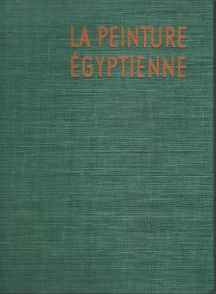 La peinture égyptienne - Arpag Mekhitarian - copertina