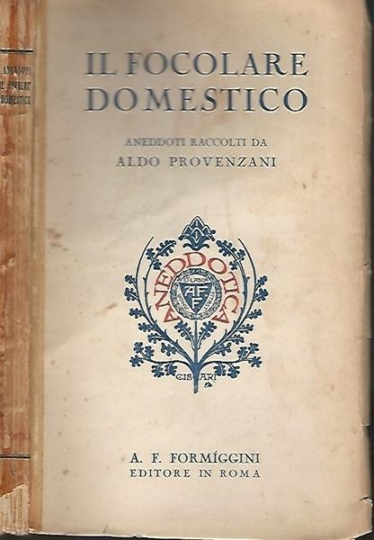 Il Focolare Domestico - Aldo Provenzani - copertina