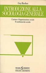 Introduzione Alla Sociologia Generale