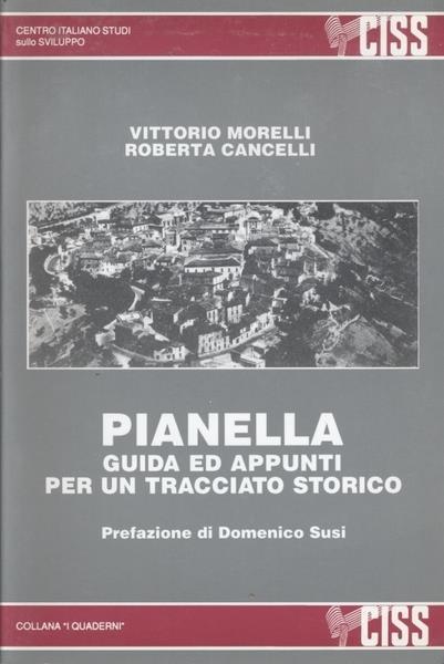 Pianella. Guida Ed Appunti Per Un Tracciato Storico - Vittorio Morelli - copertina