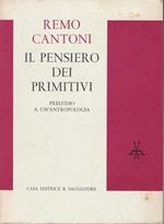 Il pensiero dei primitivi. Preludio a un'antropologia