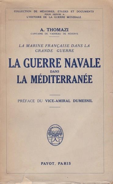 La Guerre Navale dans la Mediterranée