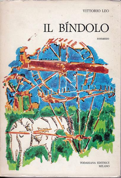 Il Bìndolo - Vittorio Leo - copertina