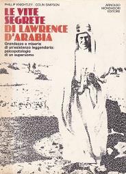 Le vite segrete di Lawrence d'Arabia - Phillip Knightley - copertina