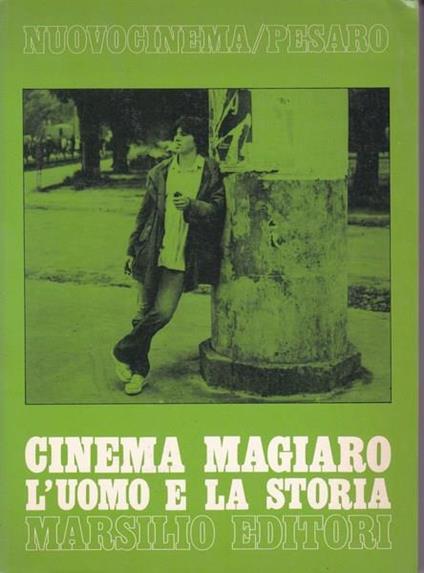 Cinema magiaro. L'uomo e la storia - copertina