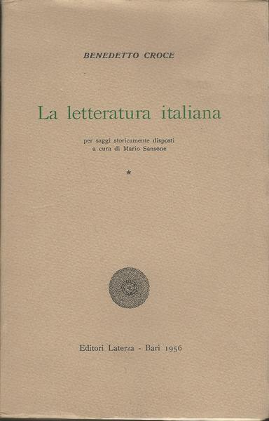 La Letteratura Italiana. Volume I
