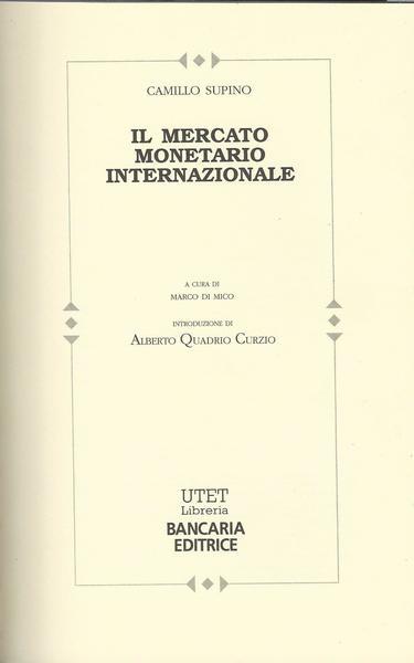 Il Mercato Monetario Internazionale