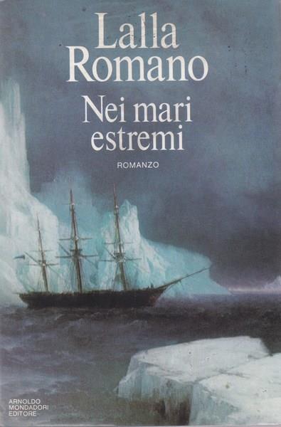 Nei mari estremi - Lalla Romano - copertina