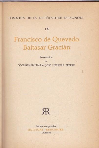 Francisco de Quevedo. Baltasar Gracian