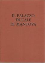 Il Palazzo Ducale Di Mantova