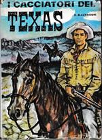 I cacciatori del Texas
