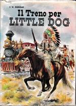 Il treno per Little Dog
