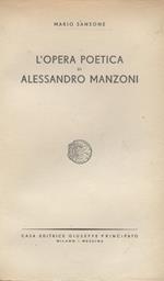 L' Opera Poetica Di Alessandro Manzoni