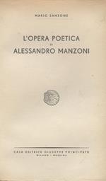 L' Opera Poetica Di Alessandro Manzoni