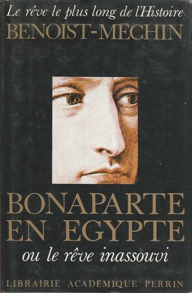 Bonaparte En Egypt. Ou Le Rêve Inassouvi - copertina