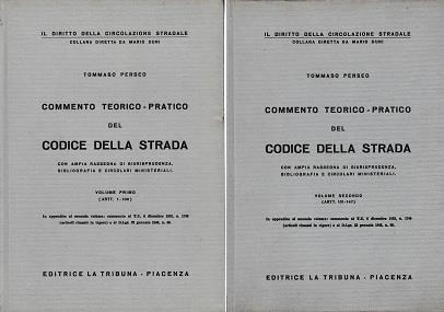 Commento teorico-pratico del codice della strada. Volumi Primo e Secondo - T. Perseo - copertina