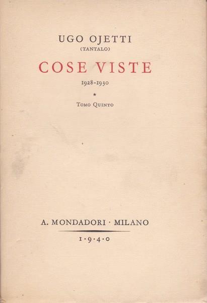 Cose viste (1928-1930). Tomo quinto - Ugo Ojetti - copertina