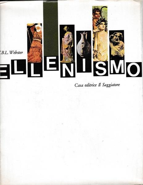 Ellenismo - T. B. L. Webster - copertina