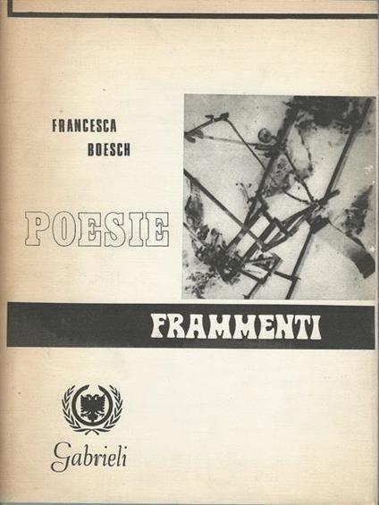 Poesie. Frammenti - Francesca Boesch - copertina