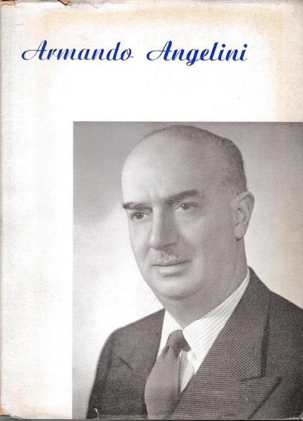 Profili di uomini politici: Armando Angelini - Aldo Berruti - copertina