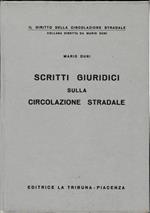 Scritti giuridici sulla circolazione stradale