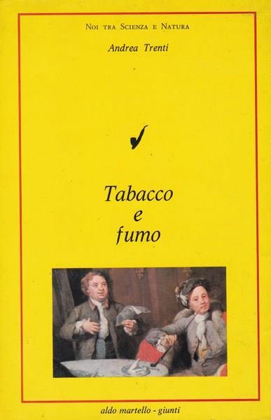 Tabacco e fumo - Andrea Trenti - copertina