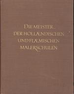 Die Meister der Hollaendischen und Flaemischen Malerschulen