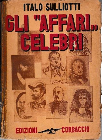 Gli affari celebri - Italo Sulliotti - copertina
