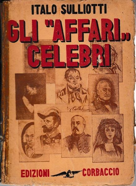 Gli affari celebri - Italo Sulliotti - copertina