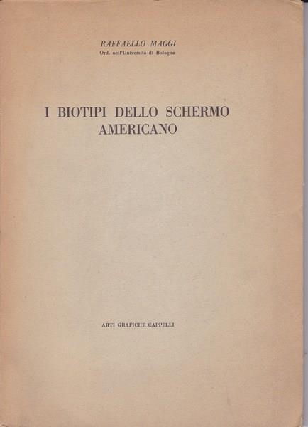 I biotipi dello schermo americano - Raffaello Maggi - copertina