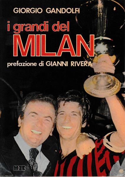 I grandi del Milan - G. Gandolfi - copertina