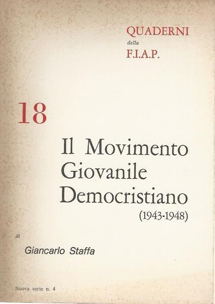 Il Movimento Giovanile Democristiano - Giancarlo Staffa - copertina