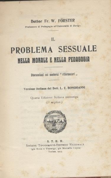 Il Problema Sessuale Nella Morale E Nella Pedagogia - Friedrich Wilhelm Förster - copertina