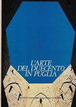 L' arte del Duecento in Puglia