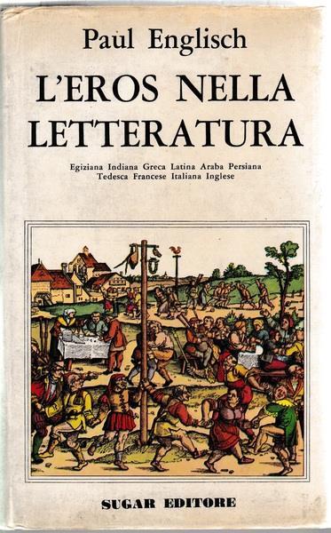 L' eros nella letteratura - Paul Englisch - copertina
